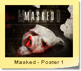 Masked - Poster 1