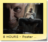 8 HOURS - Poster #13