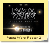 Pasta Wars - Poster 2 - Artwork by Gilles Nuytens