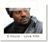 8 Hours - Love Kills