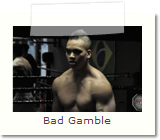 Bad Gamble