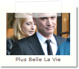 Plus Belle La Vie