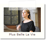 Plus Belle La Vie