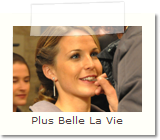 Plus Belle La Vie