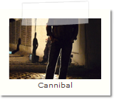 Cannibal